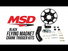 Load and play video in Gallery viewer, MSD Black Chevy Small Block 6.25" Balancer Crank Trigger Kit