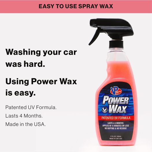 VP Power wax ~ Protects Vehicle Paint From Harmful UVA & UVB For Up To Five Months