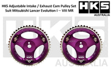Load image into Gallery viewer, HKS Adjustable Intake / Exhaust Cam Pulley Suit Mitsubishi Lancer Evolution I～VIII MR
