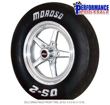 Load image into Gallery viewer, Moroso DS-2 Drag Race Front Tyre, 26&quot;x 4.5&quot; x 15&quot;
